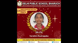 Delhi public School Bharuch II CBSE Results 202324 II Class X Above 90 [upl. by Kittie]