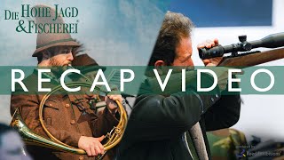 Die Hohe Jagd amp Fischerei 2020 Official Recap Video [upl. by Knorring487]