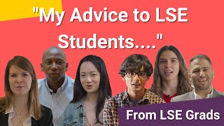 Advice for new students from LSE graduates  Life at LSE [upl. by Adehsor]