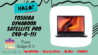 Toshiba DynaBook Satellite Pro C40G11I with Intel i3 10th Gen and 256GB SSD and 8GB RAM [upl. by Egnalos300]