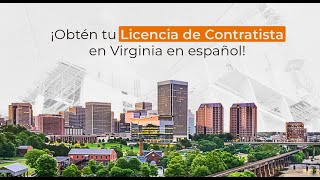 ¡Obtén tu licencia de contratista en Virginia en español [upl. by O'Reilly]