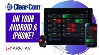 ClearCom Agent IC  Mobile Intercom App for Android amp iOS at Broadcast Asia 2019 [upl. by Edwine449]