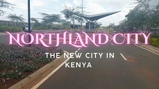 A new Satellite City in Nairobi Northlands City [upl. by Tade418]