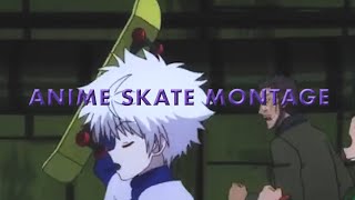 Anime Skateboarding Montage AMV HUNTER X HUNTER SOUL EATER FIRE FORCE [upl. by Notirb]