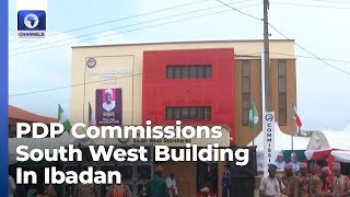 PDP Commissions South West Zonal House In Ibadan [upl. by Tuhn416]