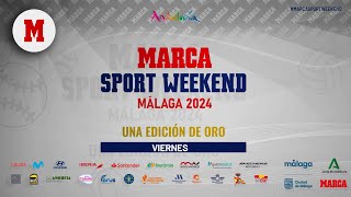 MARCA Sport Weekend 2024 Entrevistas y actividades VIERNES EN DIRECTO I MarcaSportWeekend [upl. by Butterworth]