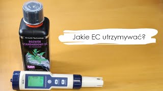 Kurs hydroponiki Odc 3  Jakie EC roztworu utrzymywać [upl. by Noet]