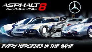 Asphalt 8 Full MercedesBenz Showcase Every Car ingame [upl. by Akcirred]