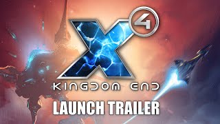 X4 Kingdom End  Launch Trailer [upl. by Nnahteb]