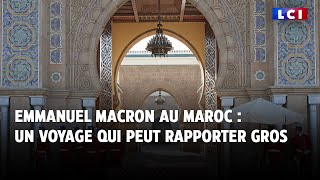 Emmanuel Macron au Maroc un voyage qui peut rapporter gros｜LCI [upl. by Lody152]