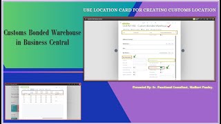 Custom Bonded Warehouse in Business Central  Part1 importduty custom warehouse [upl. by Ttennaej]