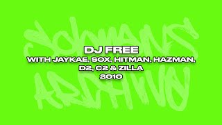 DJ Free with Jaykae Sox Hitman Hazman C2 D2 amp Zilla  Radio Set  2010 [upl. by Spiegelman]