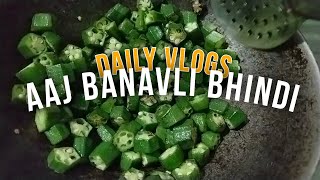 Bhindi chi bhaji😋  Daily vlogs  Avni matkar 🌼 [upl. by Happ]