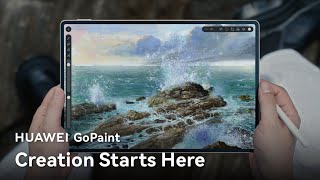 HUAWEI GoPaint  Creation Starts Here [upl. by Tiernan]