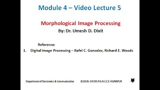 Morphological Image Processing [upl. by Vogeley]