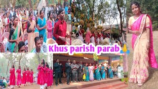 khus parish parab🙏🙏🙏ghoghia church celebration2024 [upl. by Ninerb]