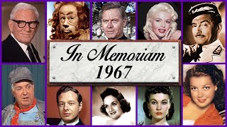 In Memoriam 1967 Famous Faces We Lost in 1967 [upl. by Sokairyk454]