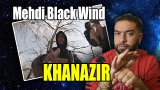 reaction Mehdi Black Wind  KHANAZIR [upl. by Eli]