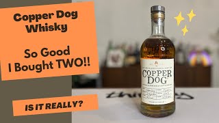 Copper Dog Speyside Blended Malt Scotch Whisky  Honest Review [upl. by Tiebout]