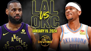 Los Angeles Lakers vs OKC Thunder Full Game Highlights  January 15 2024  FreeDawkins [upl. by Asit]