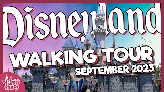 Disneyland Walkthrough September 2023  Full Tour [upl. by Alana]