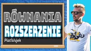 FUNKCJA KWADRATOWA  RÓWNANIA  rozszerzenie [upl. by Ecnerol]