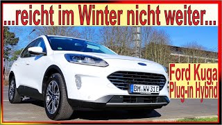 Ford Kuga Plugin Hybrid  Winter Praxis  24 Monate Langzeittest  Kuga PHEV Winter Reichweite [upl. by Ilbert377]