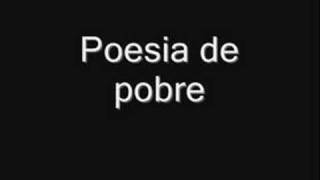 poesia de pobre tra [upl. by Eustacia]