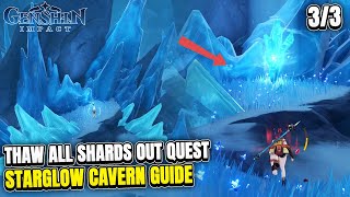 Thaw all the Shards Out Quest 33 Starglow Cavern Dragonspine Genshin Impact 12 Guide [upl. by Lesser]