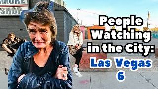 Las Vegas People Watching in the City  Episode 6 [upl. by Lipfert783]