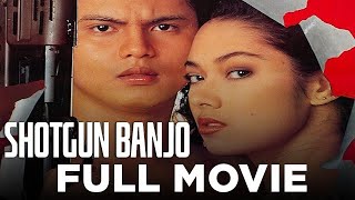 SHOTGUN BANJO Zoren Legaspi Ruffa Gutierrez amp Miguel Rodriguez  Full Movie [upl. by Gomez116]