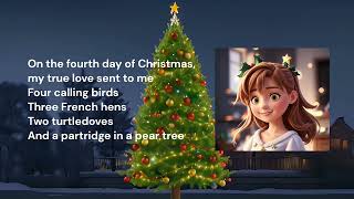 Twelve Days of Christmas A Fun and Festive Holiday Song for Everyone  Holiday season  with lyrics [upl. by Corrie]