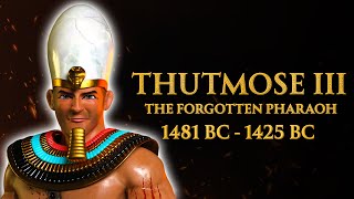 The Forgotten Pharaoh Who Transformed Egypt  Thutmose III  Ancient Egypt Documentary [upl. by Neitsirhc990]