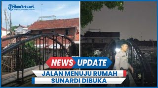 Jalan ke Rumah Sunardi Dibuka Lagi oleh Tetangga Padahal Sudah Bangun Jembatan Rp 250 Juta [upl. by Adnilym]