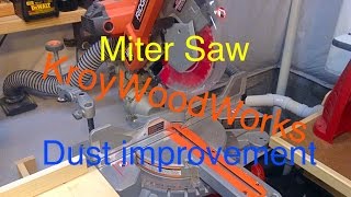 Miter Saw Dust Collection Improvement [upl. by Staley]