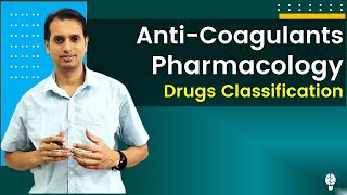 Anticoagulants Drugs Pharmacology  Anticoagulants Drugs Classification [upl. by Young]