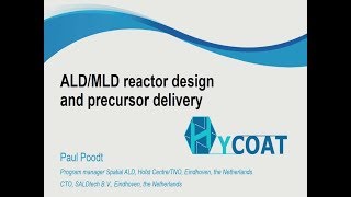 ALDMLD reactor design and precursor delivery [upl. by Hsivat]