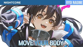 Nightcore  Move Your Body Remix [upl. by Emili]