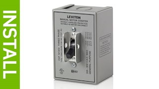 How to Install a Leviton Motor Starter Switch and Motor Starter Box [upl. by Wendelina248]