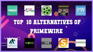 PrimeWire  Top 33 Alternatives of PrimeWire [upl. by Polito]