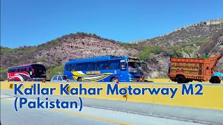 KALLAR KAHAR Motorway M2 Pakistan [upl. by Socram]