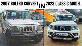 2007 BOLERO CONVERT IN 2023 CLASSIC MODEL 🛠️🚘 [upl. by Ayisan]