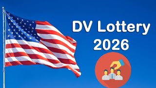 DV LOTTERY 2026  RESPECTE CES CRITÈRES POUR ÊTRE SÉLECTIONNÉ [upl. by Eerej53]