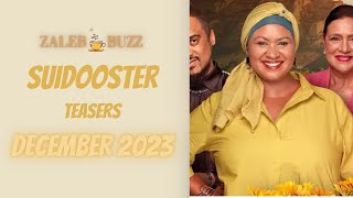 Suidooster Teasers December 2023 [upl. by Camp]