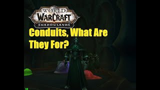 World of Warcraft Quests  Conduits What Are They For [upl. by Eelreveb]