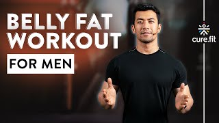 Belly Fat Workout For Men  Belly Workout At Home  Belly Burn Workout  Cult Fit  CureFit [upl. by Saravat]