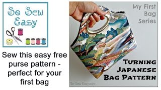 Turning Japanese Bag  how to sew an easy bag [upl. by Schellens]