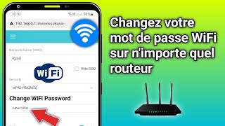 Comment changer le mot de passe WiFi mobile ou PC  Nimporte quel changement de mot de passe WiFi [upl. by Wivestad]