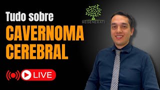 Cavernoma Cerebral  O Que é Causas Sintomas Diagnóstico e Tratamento do Cavernoma Cerebral [upl. by Ramas]
