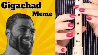 Gigachad Meme Song  Recorder Flute Tutorial [upl. by Nishi]